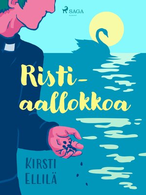 cover image of Ristiaallokkoa